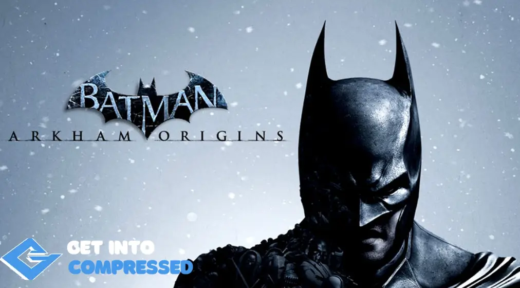 Batman Arkham Origins Compressed Free Download in 200MB